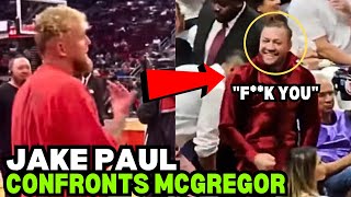 Jake Paul Confronts Conor McGregor At NBA Finals (VIDEO)