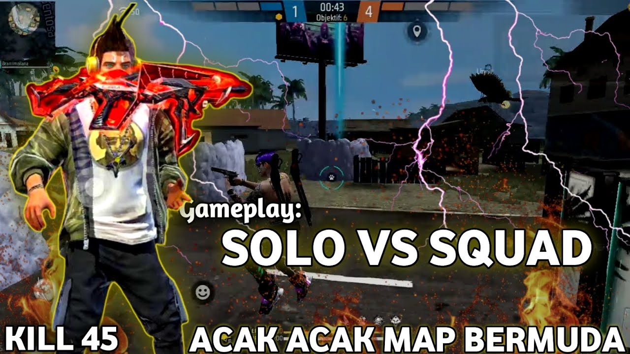 GAMEPLAY SOLO VS SQUAD KILL 45 ACAK ACAK MAP BERMUDA !! - FREE FIRE ...