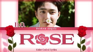 D.O. (디오) - Rose [Color Coded Lyrics] Sub English, Indo, Romanization