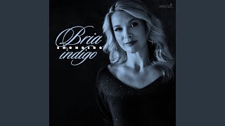 Between the Devil and the Deep Blue Sea - Bria Skonberg