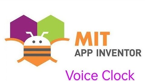 Chapter 1 part 2 of 2 (The coding of Voice clock app in MIT APP INVENTOR).