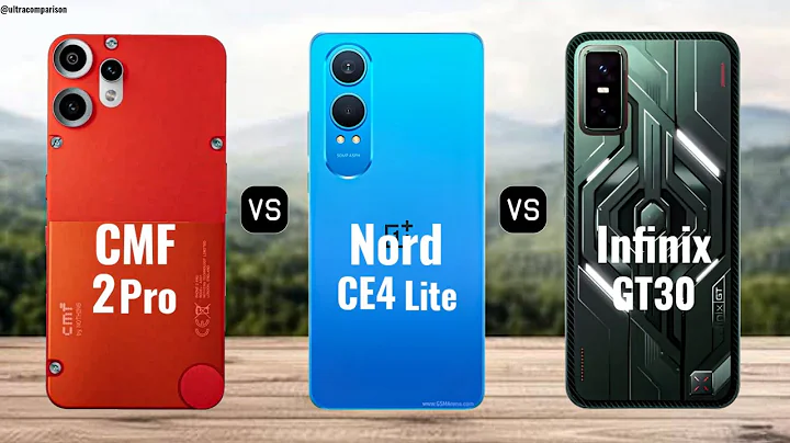 CMF Phone 2Pro vs OnePlus Nord CE4 Lite vs Infinix GT 30 || Full Comparison 
