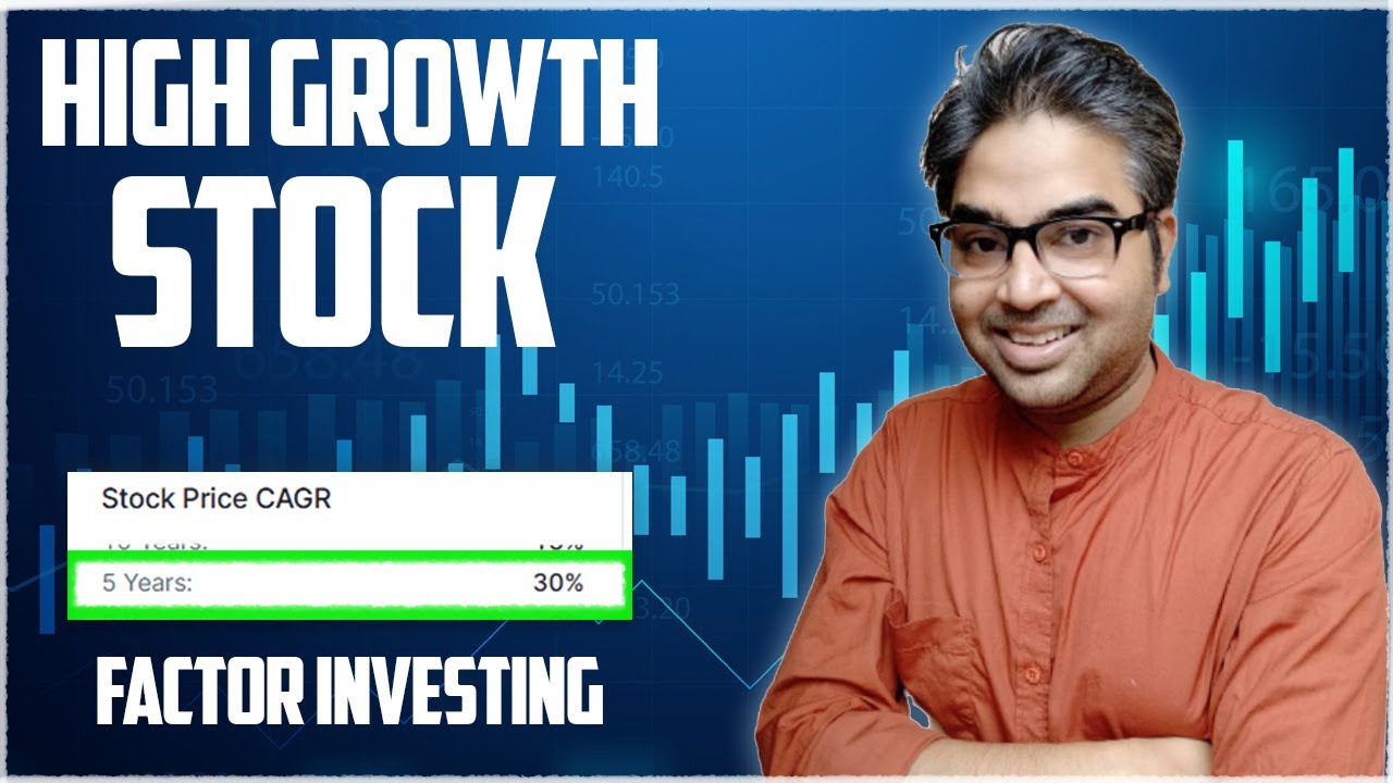 Best High Growth Stock in 2025 | Factor Investing - YouTube