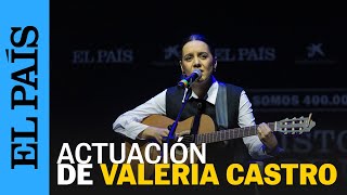 VALERIA CASTRO canta El borde del mundo, nominada al Goya a Mejor Canción | EL PAÍS