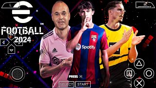 EFOOTBALL PES 2024 PPSSPP LATEST TRANSFER UPDATE CAMERA PS5 WITH NEW KITS 23/24 AND BEST GRAPHICS