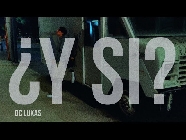 Watch Dc Lukas - ¿Y si? on YouTube Watch Dc Lukas - ¿Y si? on YouTube