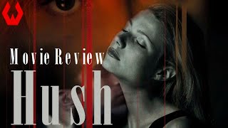 Movie Review: Hush