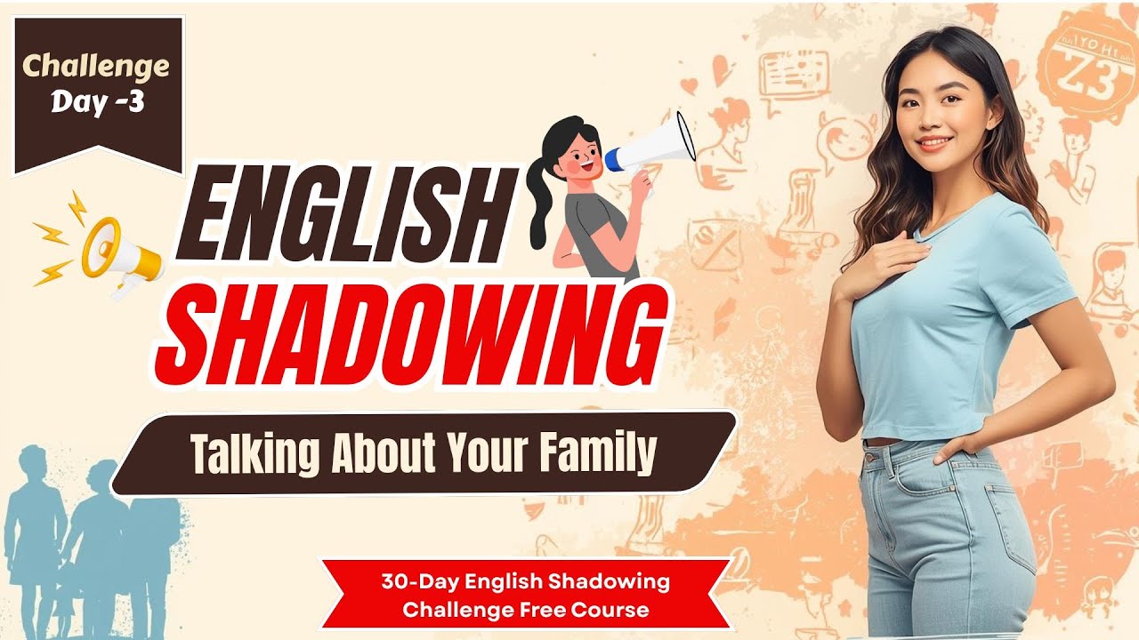 Shadowing English Speaking Practice | 30-Day Fluency Challenge | Day 3 ...