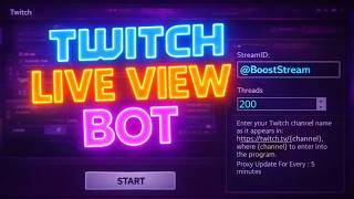 TWITCH VIEW BOT | TWITCH VIEWER BOT 2026 | TWITCH LIVE VIEW BOT