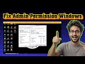 How To Fix Administrator Permission In Windows 10 | Full Access Guide (2025)