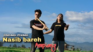 DENDANG MINANG LAMO NASIB BAREH AMPIANG Cipt Asben st Pamenan ALVIS & VIQRIE cover