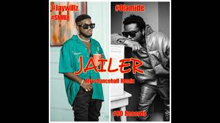 Olamide ft Jaywillz - Jailer (Afro-Dancehall Remix) (Instrumental) (SNMiX) BPM 95