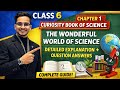Class 6th curiosity chapter -1 The wonderful World of science complete explanation one shot