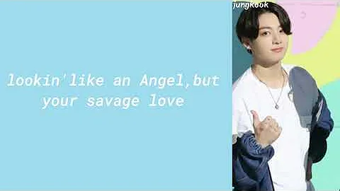 Savage Love (Laxed - Siren Beat) [BTS Remix] lyrics