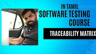 9.Traceability Matrix and how to create it