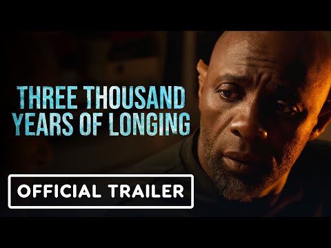 Three Thousand Years of Longing – Official Trailer (2022) Idris Elba, Tilda Swinton – IGN