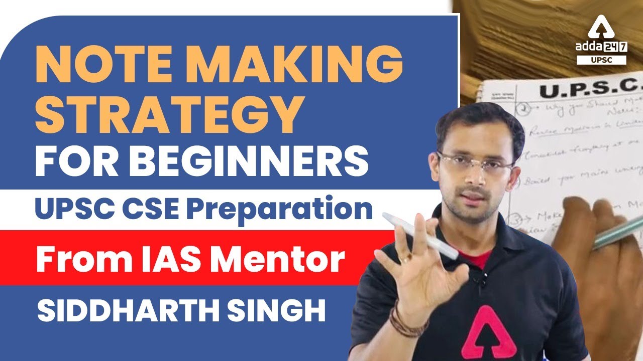 Notes Making Strategy For UPSC CSE | How To Make Notes For UPSC CSE ...