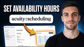 How to Set Availability Hours in Acuity Scheduling (Step by Step)