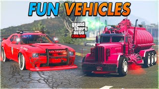 BEST FUN VEHICLES TO USE IN GTA ONLINE! (Updated)