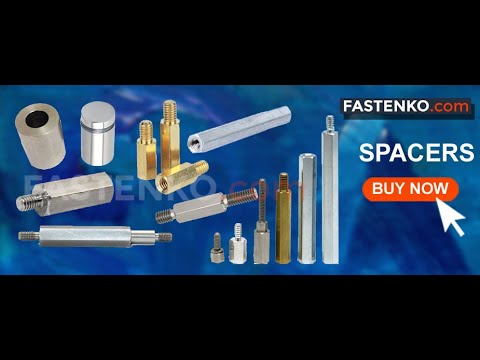 fastenko.com-Buy Online Spacers and Stand-off on Few Clicks