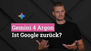 Google Gemini 4 Argon ist da! Das neue BESTE KI Modell?