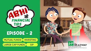 Mutual Fund Kya Hai? Abhi's Financial Tips with The Headway Episode 2. #videos #finance #mutualfunds