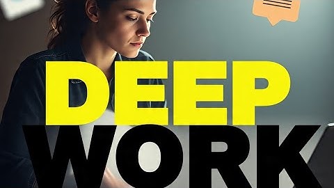 Deep Work by Cal Newport | Book Summary & Review | How to Focus in a Distracted World
