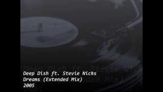 Deep Dish ft Stevie Nicks - Dreams