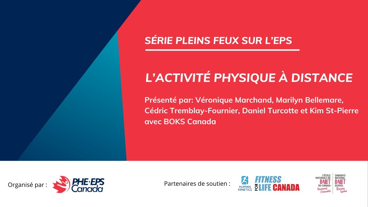 L’activité physique à distance Série Pleins feux sur l’EPS (16 juin — free download