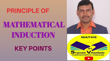 MATHEMATICAL INDUCTION KEY POINTS @VATAMBEDUSRAVANKUMAR