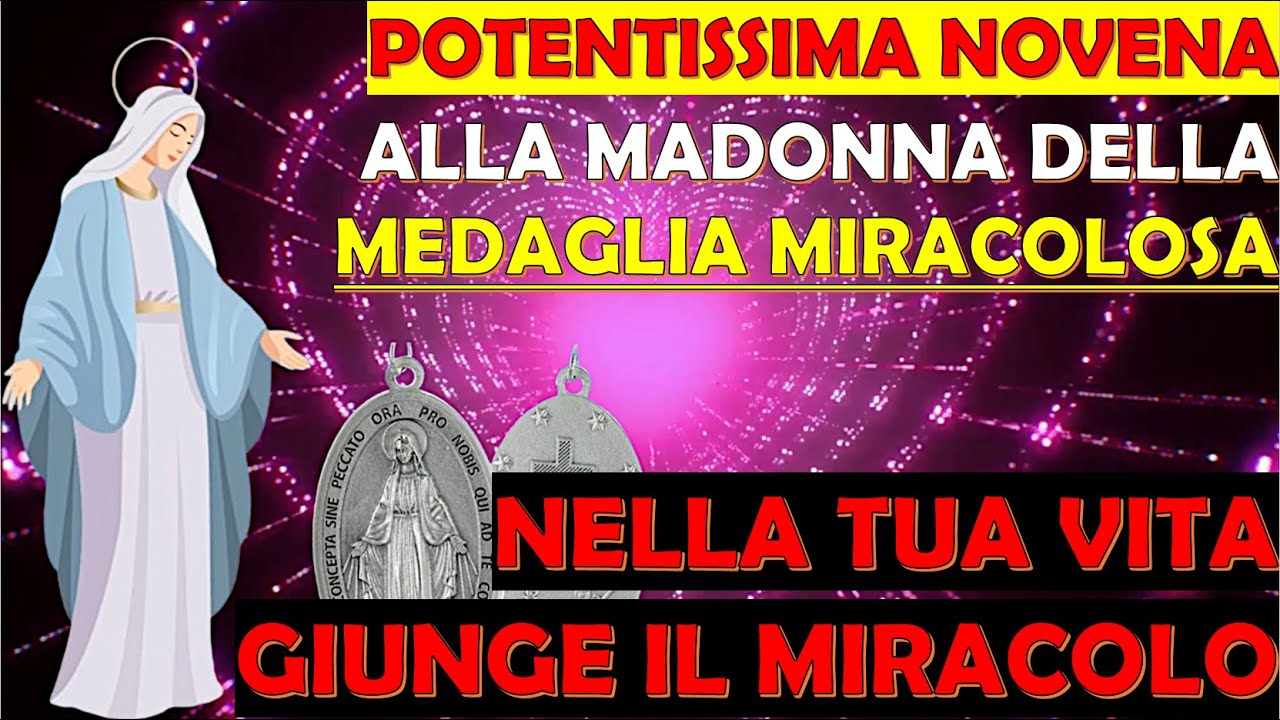 Novena Madonna Della Medaglia Miracolosa Potentissima Novena alla Madonna della Medaglia Miracolosa | Nella Tua