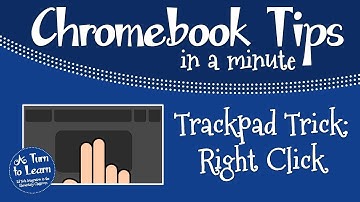 Chromebook Trackpad Trick: Right Click