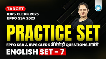 EPFO SSA & IBPS Clerk 2023 | English Practice Set- 7 | ऐसे ही Questions आएगा Exam में | Harshita Mam