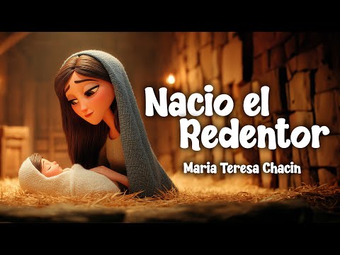Nació El Redentor 🎶✨- María Teresa Chacín [Video Oficial]