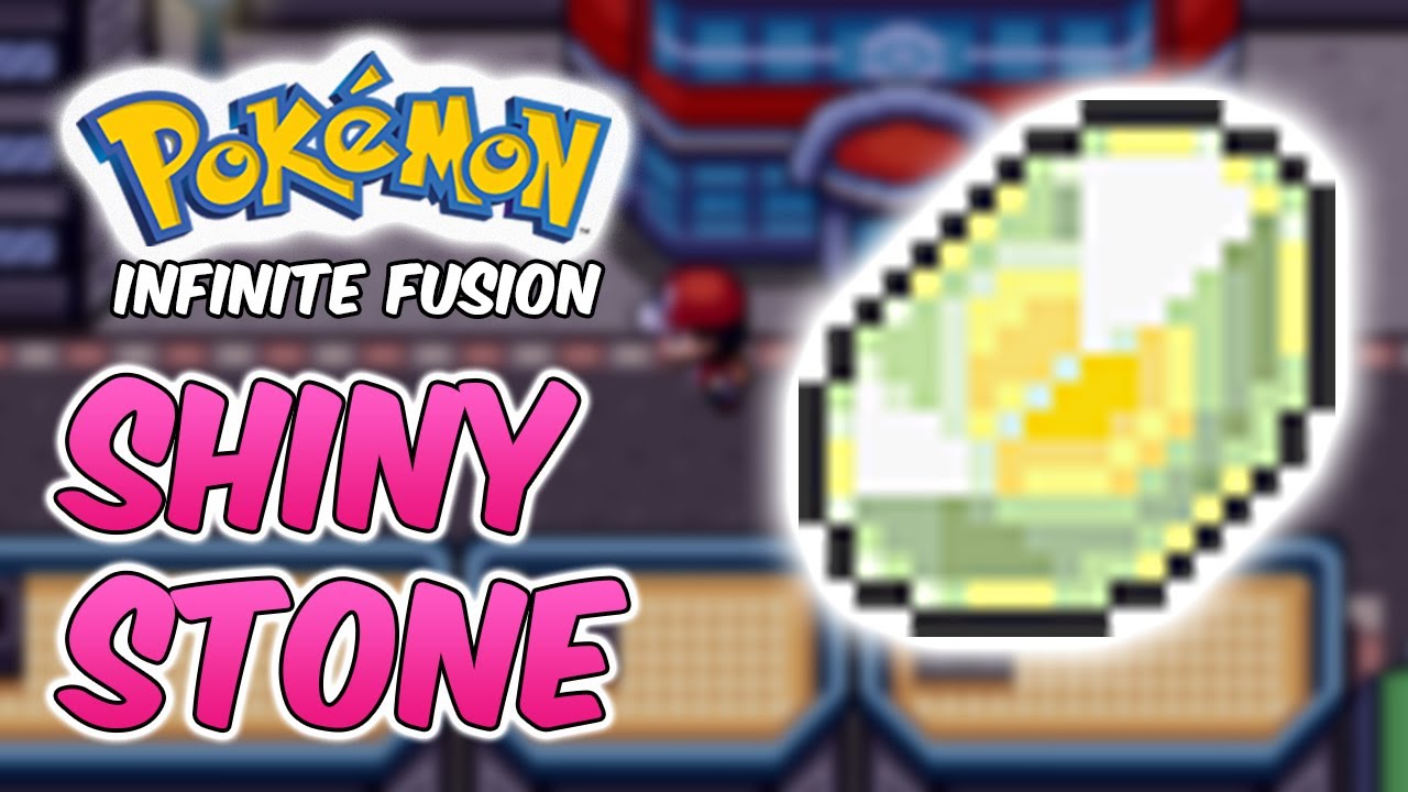 Where to get a Shiny Stone (Saffron City) - Pokemon Infinite Fusion