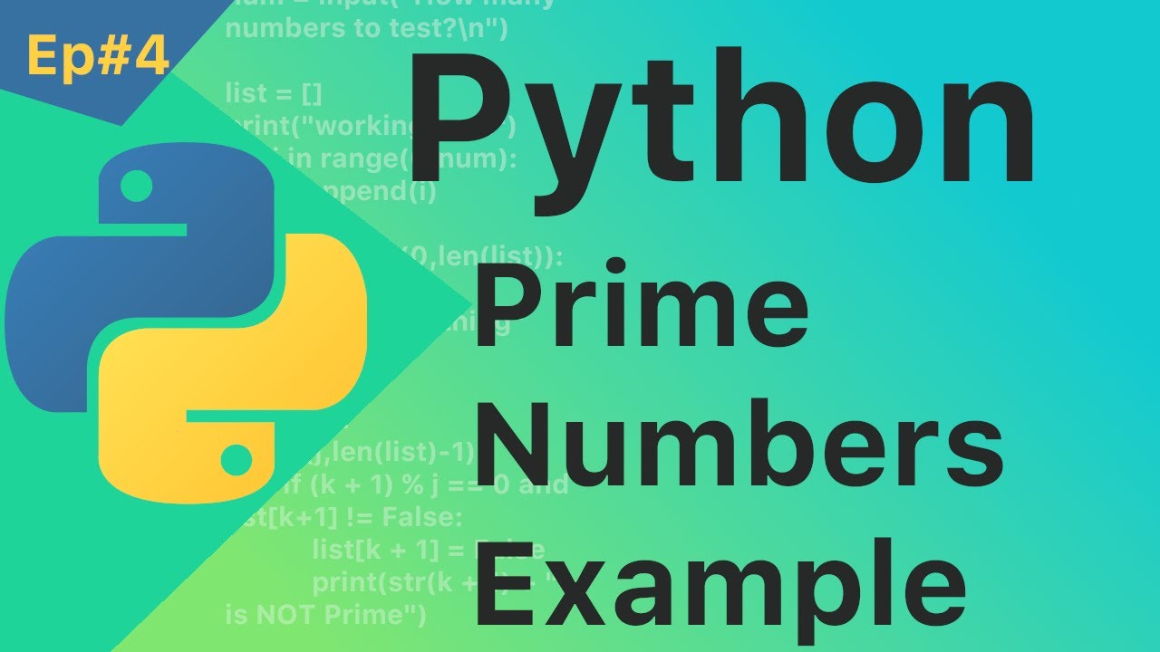 Python Tutorial for Beginners - Prime Numbers Example - (Windows 10 ...