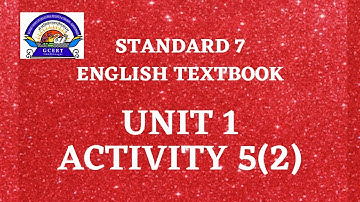 STD 7 ENGLISH UNIT 1 ACTIVITY 5(2)