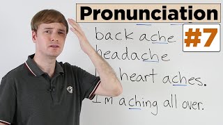 ACHE | stomach ache, headache, heartache | Learn English Pronunciation