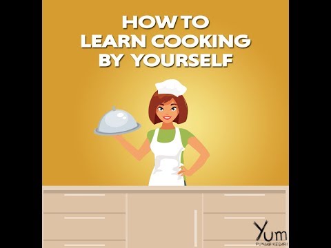 How to Learn Cooking by Yourself