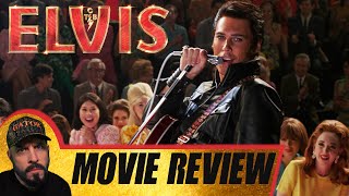 Elvis - Movie Review