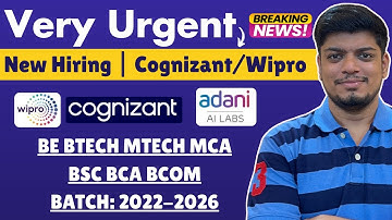 🔥Wipro BE BTECH MCA Hiring | Very Urgent Hiring | Interview Tommorrow | Cognizant, Adani | 2022-2026