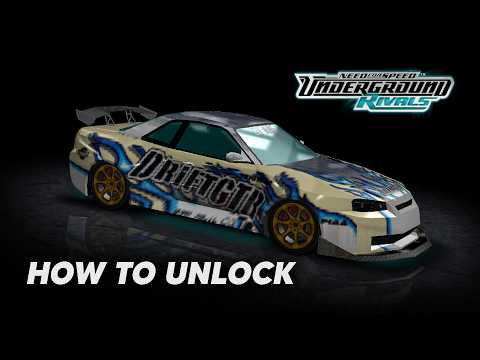 NFS Underground Rivals - How to Unlock GT King's Nissan Skyline R34 GTR