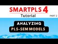 SmartPLS 4 - Tutorial 2: Analyzing a PLS-SEM model