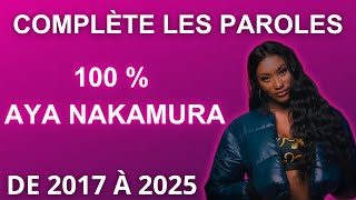 Complete the lyrics special Aya Nakamura 🎶 (Will you get the average this time?)