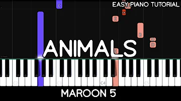 Maroon 5 - Animals (Easy Piano Tutorial)