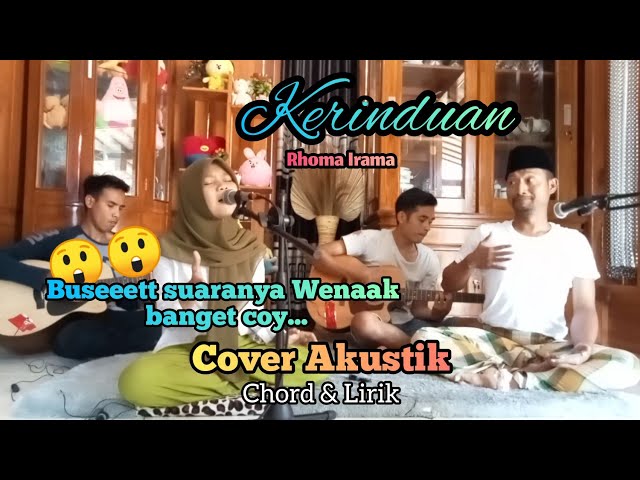 KERINDUAN (Rhoma Irama) | Cover Akustik | Chord class=