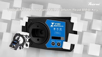 VVDI BIMTOOL PRO and FEM Platform Read BMW Key