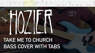 Hozier - Take Me to Church (Bass Cover with Tabs)