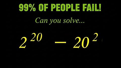 A Beautiful Math Olympiad Problem | No Calculator | 2^20 - 20^2 