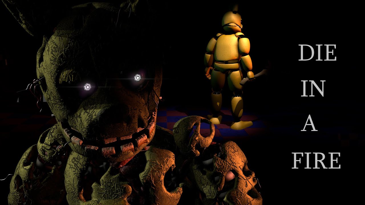 SFM Die in a Fire  - By TheLivingtombstone - FNAF